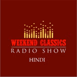 Weekend Classics Hindi