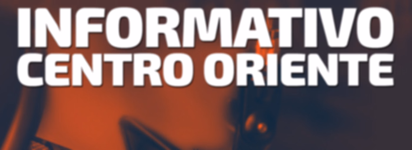 Informativo Centro-Oriente