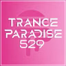 Trance Paradise 529