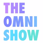 The Omni Show