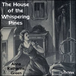 House of the Whispering Pines