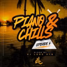 Piano & Chills Vol. 6