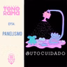 Tonorama Podcast EP54: Panelismo