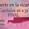 Muerte en la vicaría Capítulos 26 a 32 || FINAL || Agatha Christie || Lectura en voz alta