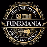 Funkmania Smooth Jazz Podcasts