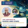 Seth Lewis: The Language of Rivers and Stars