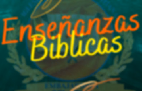 Enseñanzas Biblicas