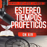 ESTEREO-TIEMPOS-PROFETICOS