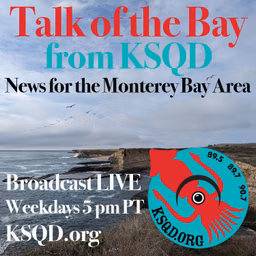 Talk of the Bay KSQD - Latest News