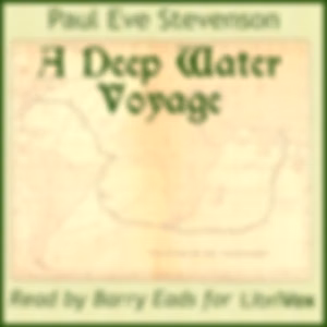 Deep Water Voyage, A by Paul Eve Stevenson (1868 - 1910)