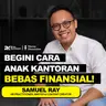 Ep. 43 Anak Kantoran Juga Bisa Bebas Finansial! #MoneyDiscussion With Samuel Ray