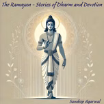 The Ramayan – Stories of Dharm and Devotion