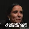201 - Dormir bien es un superpoder