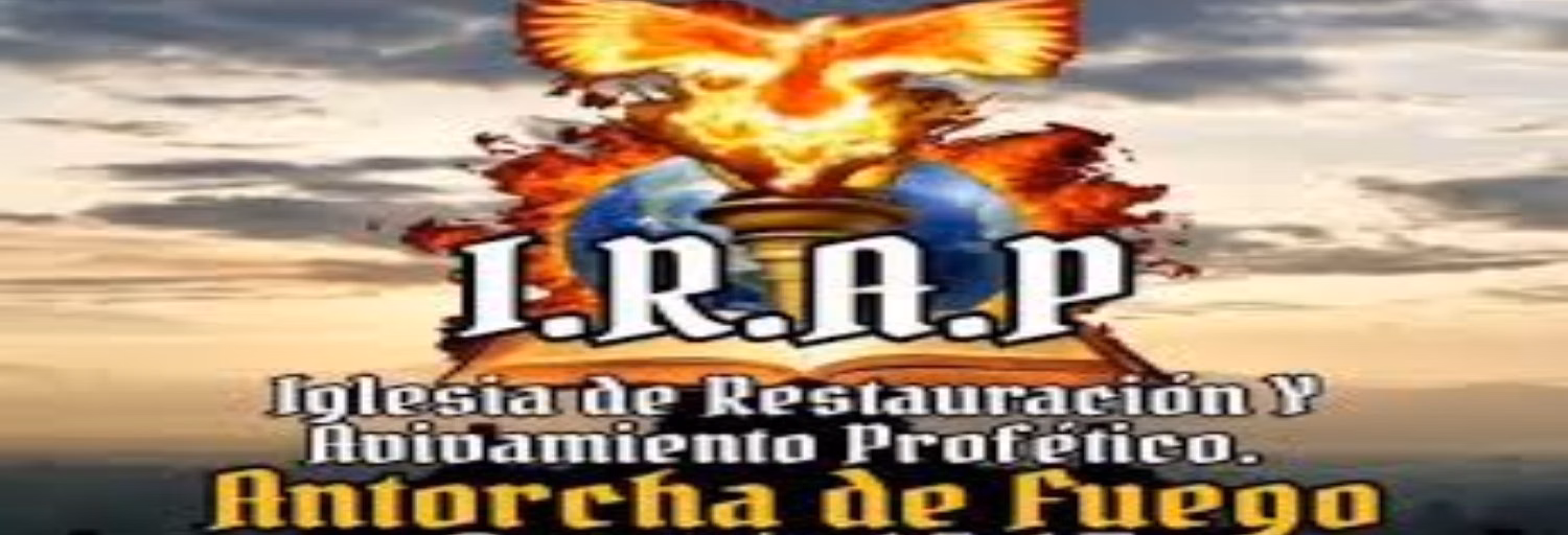 I.R.A.P ANTORCHA DE FUEGO