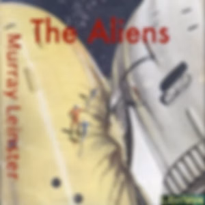 Aliens, The by Murray Leinster (1896 - 1975)