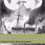 Kinderen van Kapitein Grant, De by Jules Verne (1828 - 1905)