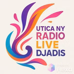 UTICA NY RADIO LIVE DJADIS