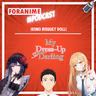 66. ¡My Dress-up Darling! (Sono Bisquet Doll).