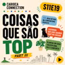 Coisas que são top - Part III