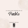 Lo que Dios espera de su pueblo.