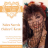 Ep 379. Sahra Saeeda (Sahra C Kent): From Meeting Farida Fahmy as Her University Classmate to Creating the Iconic “Journey Through Egypt” Program