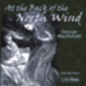 At the Back of the North Wind (version 2) by George MacDonald (1824 - 1905)
