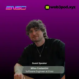 404: How Enso Is Removing the Complexity Barrier in DeFi with Guest Speaker Milos Costantini from ENSO