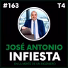 #163 José Antonio Infiesta. Socio director de ISLAW Abogados