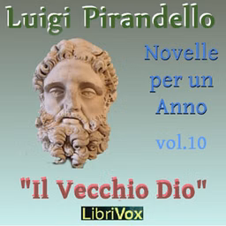Novelle per un Anno, vol. 10: Il Vecchio Dio