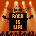 ROCK IS LIFE