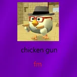 chickengunfm