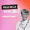 272.  Ser feliz en la sencillez [ft. Virginia Cabral]