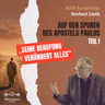 Auf den Spuren des Apostels Paulus (Teil I) Seine Berufung verändert alles | Norbert Lieth