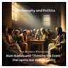 On Modern Platonist Alain Badiou:"Thinking the Event" to Distinguish the Real from Images on the Wall