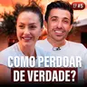 COMO PERDOAR DE VERDADE SEM CARREGAR MÁGOA? | Entra Pra Ficar #5