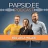 #35 – Liisu Miller: Nutivaba lapsepõlv ja kadunud 30 miljonit ehk kuidas digimaailm võtab meie raha ja lapsed