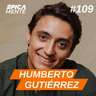 Experto #1 en Imagen “No necesitas hacer Marca Personal” Humberto Gutiérrez en Épicamente