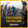 RADIO - O RIO DO RASTRO CONTINUA LINDO (E. MAS DE VERMELHO)