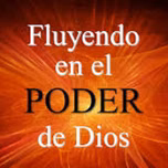 Fluyendo en El Poder de Dios
