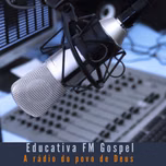 Educativa FM Gospel