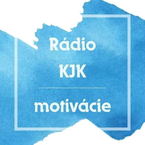 Listen to Rádio KJK motivácie Zeno.FM