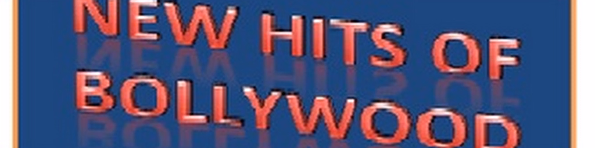 New Hits Of Bollywood