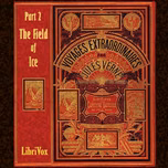 Adventures of Captain Hatteras, Part 2: The Field of Ice, The by Jules Verne (1828 - 1905)