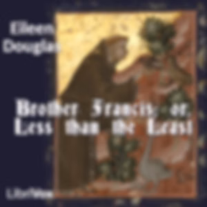 Brother Francis by Eileen Douglas