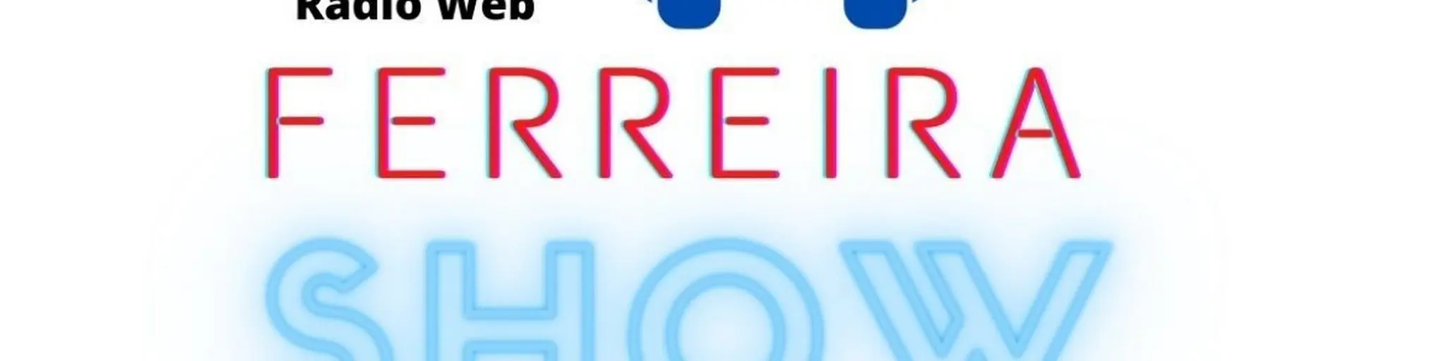 Radio Ferreira Show