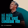 HÁ MAIS DO QUE VOCÊ CONSEGUE VER | PR. SIDSON NOVAIS