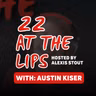 with: Austin Kiser