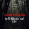 72 - EL HOMBRE DEL ÁRBOL