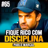 Pablo Marçal | COMO A DISCIPLINA PODE TE DEIXAR RICO EM 2026