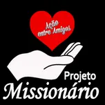 Rádio Ação Entre Amigos Projeto Missionário